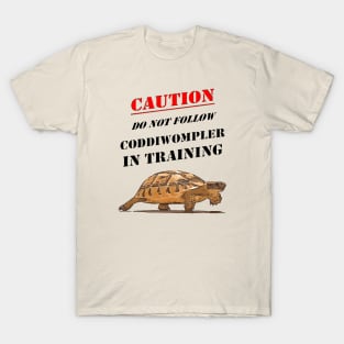 Caution Coddiwompler In Training With Tortoise Art T-Shirt